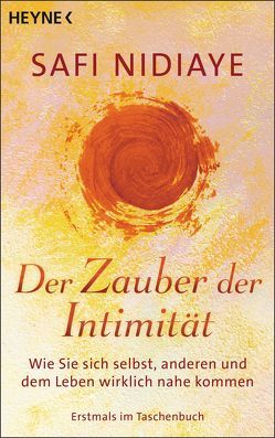 Der Zauber der Intimität von Nidiaye,  Safi