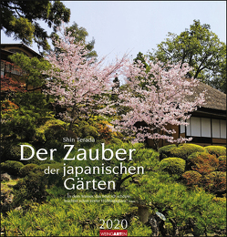 Der Zauber der japanischen Gärten Kalender 2020 von Terada,  Shin, Weingarten