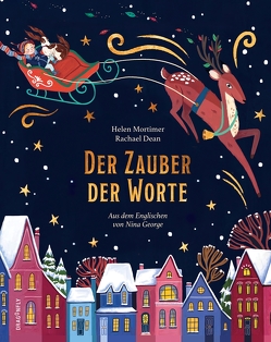 Der Zauber der Worte von Dean,  Rachael, George,  Nina, Mortimer,  Helen