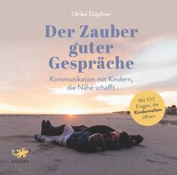 Der Zauber guter Gespräche von Döpfner,  Ulrike, Puder,  Charlotte