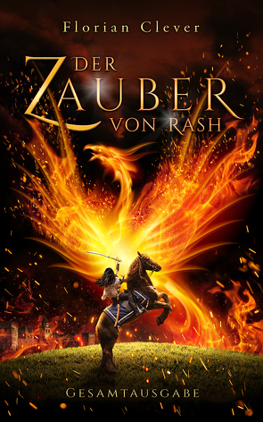 Der Zauber von Rash von Clever,  Florian