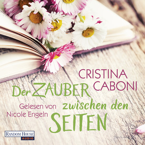 Der Zauber zwischen den Seiten von Caboni,  Cristina, Engeln,  Nicole