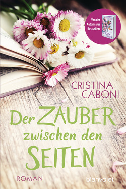 Der Zauber zwischen den Seiten von Caboni,  Cristina, Ickler,  Ingrid