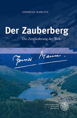 Der Zauberberg von Kablitz,  Andreas