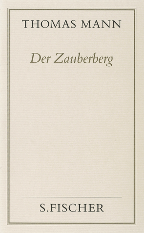 Der Zauberberg von Mann,  Thomas, Mendelssohn,  Peter de