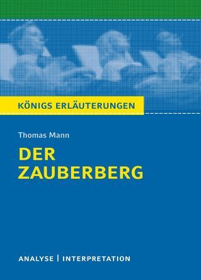 Der Zauberberg von Thomas Mann. von Heckner,  Nadine, Mann,  Thomas, Walter,  Michael