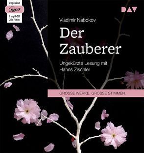 Der Zauberer von Nabokov,  Vladimir, Zimmer,  Dieter E., Zischler,  Hanns