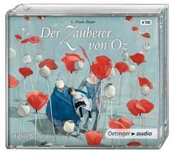 Der Zauberer von Oz (NA) (4 CD) von Baum,  L., Gustavus,  Frank, Pflug,  Jan-Peter, Sawatzki,  Andrea, Schönfeldt,  Sybil, Trapp,  Klaus, Zwerger,  Lisbeth