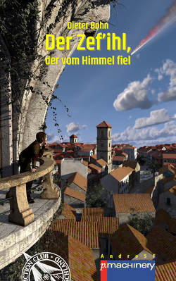 Der Zef’ihl, der vom Himmel fiel von Böhn,  Dieter