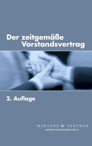 Der zeitgemäße Vorstandsvertrag von Martens & Partner