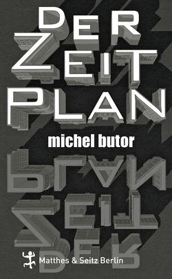 Der Zeitplan von Butor,  Michel, Scheffel,  Helmut