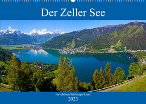 Der Zeller See im schönen Salzburger Land (Wandkalender 2023 DIN A2 quer) von Kramer,  Christa