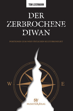 Der zerbrochene Diwan von Leiermann,  Tom