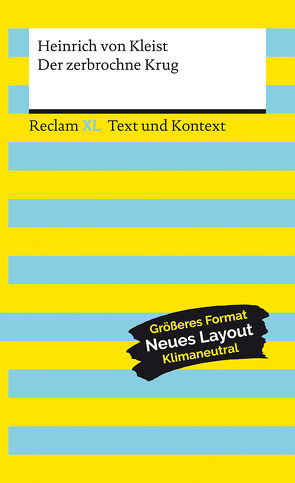 Der zerbrochne Krug. Textausgabe mit Kommentar und Materialien von Kleist,  Heinrich von, Leis,  Mario, Petala-Weber,  Natali-Eirini