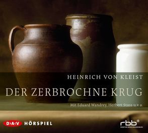 Der zerbrochne Krug von Kleist,  Heinrich von, Strass,  Herbert, Wandrey,  Eduard