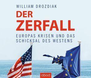 Der Zerfall von Drozdiak,  William, Presser,  Armand