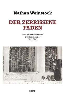 Der zerrissene Faden von Naber,  Joel, Weinstock,  Nathan