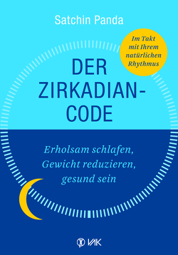 Der Zirkadian-Code von Brandt,  Beate, Panda,  Satchin