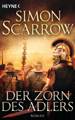 Der Zorn des Adlers von Ostrop,  Barbara, Scarrow,  Simon