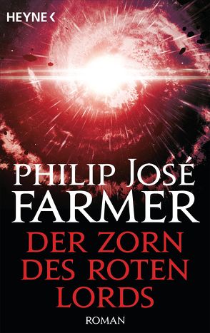 Der Zorn des Roten Lords von Farmer,  Philip José, Kiausch,  Ursula