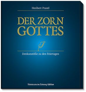 Der Zorn Gottes – Hörbuch von Prantl,  Heribert