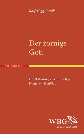 Der zornige Gott von Miggelbrink,  Ralf