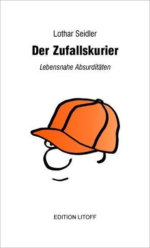 Der Zufallskurier von Butzmann,  Anette, Seidler,  Lothar