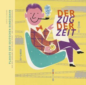 Der Zug der Zeit von Tillmann,  Doris