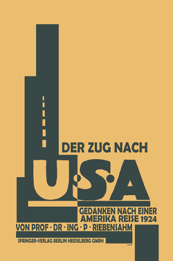 Der Zug nach U.S.A. von Riebensahm,  Paul