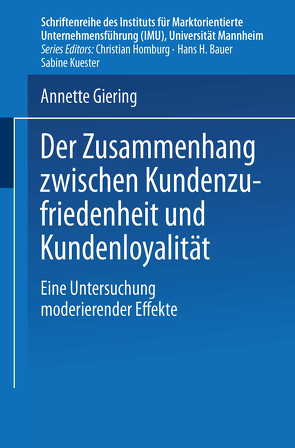 Der Zusammenhang zwischen Kundenzufriedenheit und Kundenloyalität von Giering,  Annette