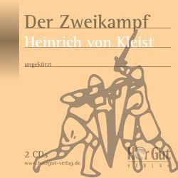 Der Zweikampf von Jochmann,  Norbert, Kleist,  Heinrich von, Nettekoven,  Elmar