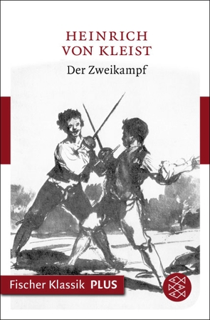 Der Zweikampf von Kleist,  Heinrich von