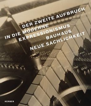 Der zweite Aufbruch in die Moderne von Bahlmann,  Peter, Hallerbach,  Leif, Heckötter,  Anna, Stamm,  Rainer, Zietlow,  Julia