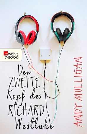 Der zweite Kopf des Richard Westlake von Gutzschhahn,  Uwe-Michael, Mulligan,  Andy