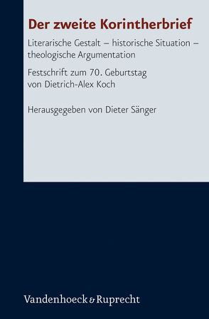 Der zweite Korintherbrief von Becker,  Eve-Marie, Hellholm,  David, Hoegen-Rohls,  Christina, Horn,  Friedrich Wilhelm, John,  Felix, Klein,  Hans, Lindemann,  Andreas, Löhr,  Hermut, Lohse,  Eduard, Mell,  Ulrich, Müller,  Peter, Nicklas,  Tobias, Sänger,  Dieter, Satake,  Akira, Schnelle,  Udo, von Lips,  Hermann, Wischmeyer,  Oda, Witulski,  Thomas, Wolter,  Michael, Zeller,  Dieter