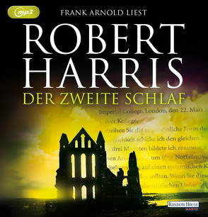 Der zweite Schlaf von Arnold,  Frank, Harris,  Robert, Mueller,  Wolfgang