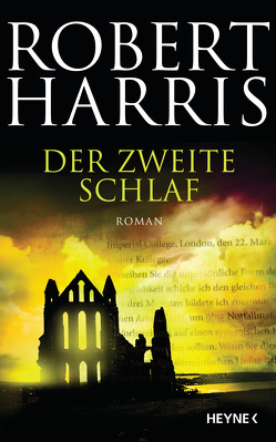 Der zweite Schlaf von Harris,  Robert, Mueller,  Wolfgang