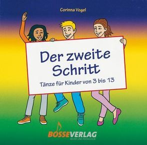 Der zweite Schritt von Strauß,  Sabine, Vogel,  Corinna