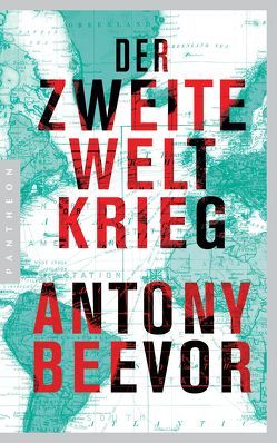 Der Zweite Weltkrieg von Beevor,  Antony, Ettinger,  Helmut