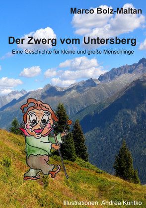 Der Zwerg vom Untersberg von Bolz-Maltan,  Marco