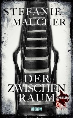 Der Zwischenraum von Maucher,  Stefanie