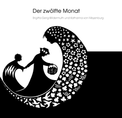 Der zwölfte Monat von Gerig-Wildermuth,  Brigitta, von Meyenburg,  Katharina