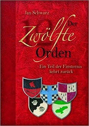 Der Zwölfte Orden von Schwarz,  Jan