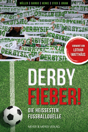 Derby Fieber von Baingo,  Andreas, Henke,  Stephan, Joram,  David, Müller,  Ronny, Stier,  Sebastian