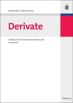 Derivate von Bloss,  Michael, Ernst,  Dietmar