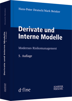 Derivate und Interne Modelle von Beinker,  Mark, Deutsch,  Hans-Peter