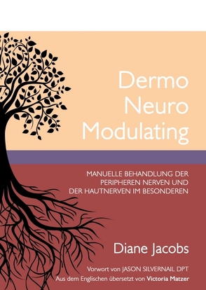 DermoNeuroModulating von Jacobs,  Diane, Matzer,  Victoria