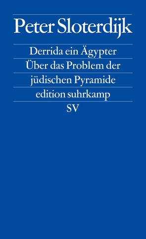 Derrida ein Ägypter von Sloterdijk,  Peter