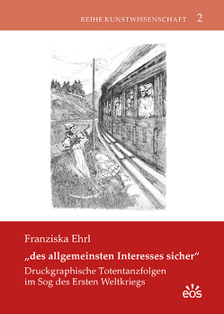 „des allgemeinsten Interesses sicher“ von Ehrl,  Franziska