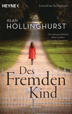 Des Fremden Kind von Hollinghurst,  Alan, Stegers,  Thomas